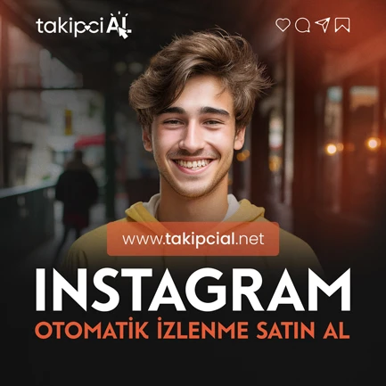 Instagram Otomatik İzlenme Satın Al | %100 Keşfet Nasıl Satın Alınır ?