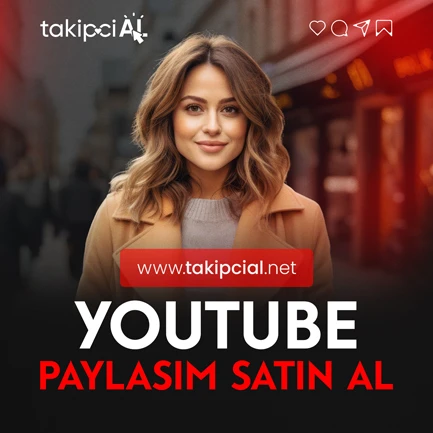 Youtube Paylaşım Satın Al | %100 Gerçek - Ucuz Paylaşım Nasıl Satın Alınır ?